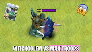 WitchGolem Vs All Max Troops | Clash of clans Halloween Update