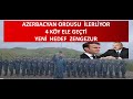 AZERBAYCAN ORDUSU İLERLİYOR   İRAN KASTA   ZENGEZUR  ŞİMDİ TAM ZAMANI