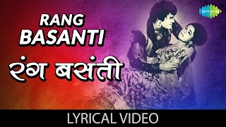 Enjoy famous song "rang basanti" with hindi and english lyrics sung by
lata mangeshkar, mohd rafi from the movie raja aur runk song: rang
basanti film: ...