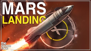 How Starship Will Land on Mars