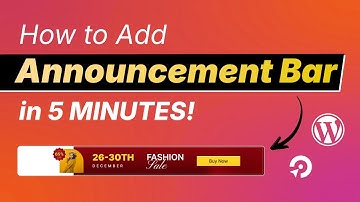 How to Add Announcement Bar to WordPress Websites in 5 MINUTES