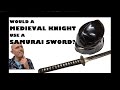 Would a Medieval KNIGHT use a SAMURAI Sword?