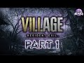 Beaulo Plays Resident Evil Village Part 1