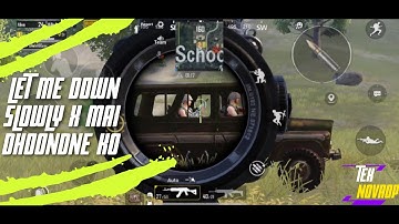 Let Me Down Slowly x Main Dhoondne Ko | SAMSUNG A3,A5,A6,A7,J2,J5,J7,S5,S6,S7,59,A10,A20,A30,A50,A70