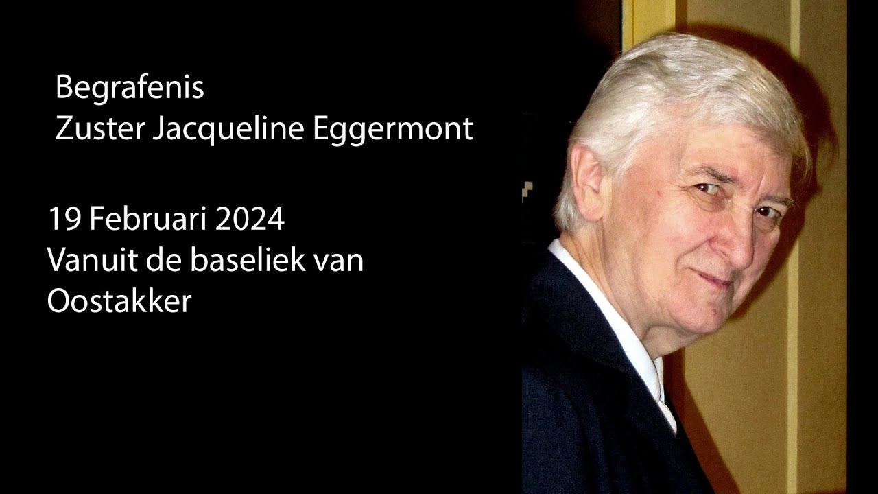 Begrafenis Zuster Jacqueline Eggermont