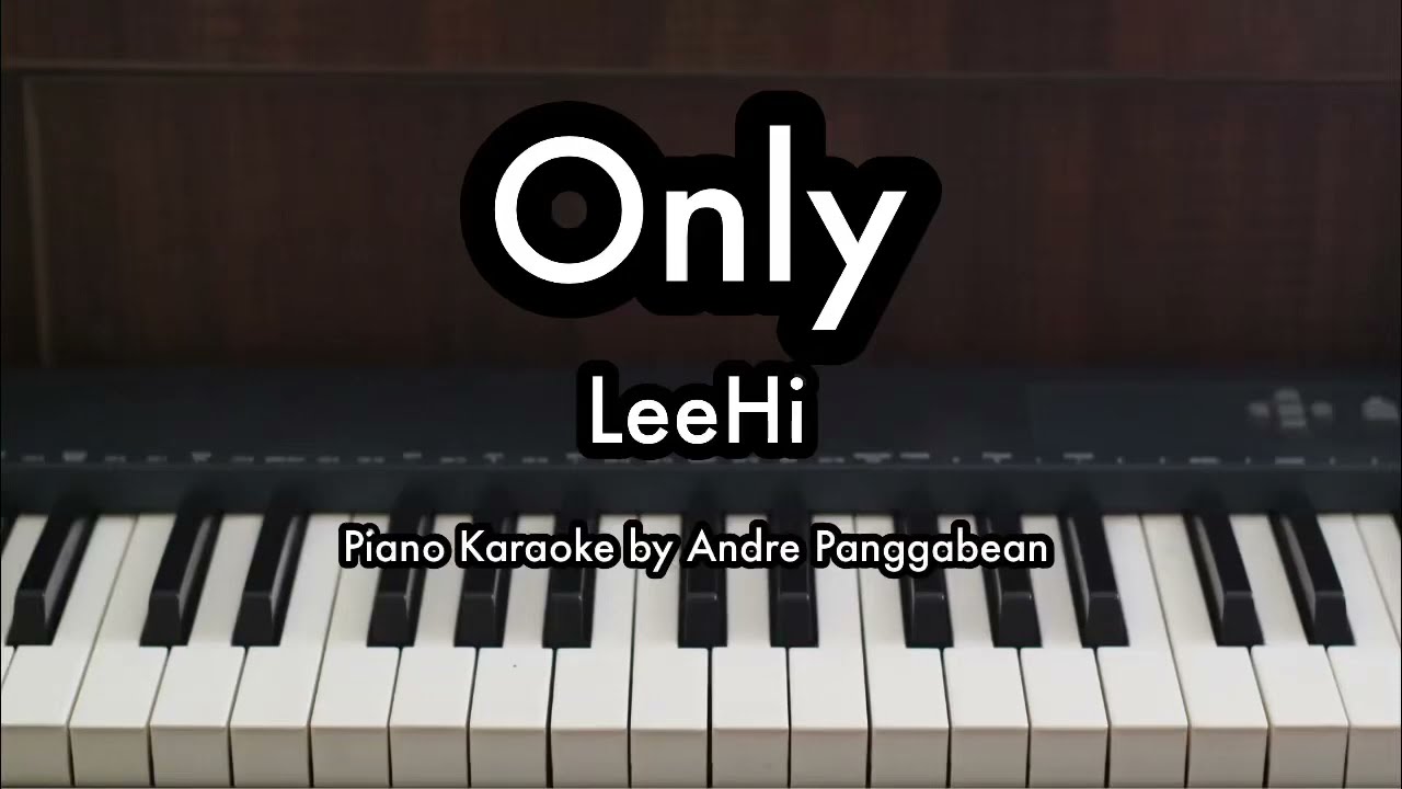 Only - LeeHi | Piano Karaoke by Andre Panggabean