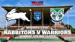 Rabbitohs v Warriors - Jersey Flegg Cup - Saturday 18th May 12:00pm