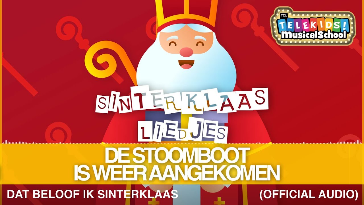 Telekids Musicalschool - Dat Beloof Ik Sinterklaas (Official Audio