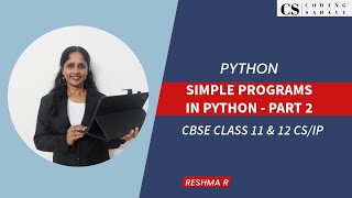 SIMPLE PROGRAMS  IN PYTHON -  PART 2