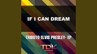 If I Can Dream (Karaoke Version) (In The Style Of Elvis Presley)