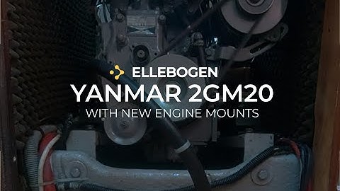 ELLEBOGEN - Yanmar 2GM20 with NEW ENGINE MOUNTS