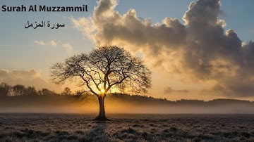 FULL QURAN- Surah Al Muzzammil سورة المزمل