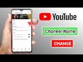 How to Change Youtube Channel Name in Mobile | Youtube channel name kaise change kare
