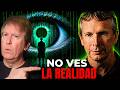 BRUTAL LO QUE ACABA DE DECIR ESTE CIENTÍFICO: LO QUE VEMOS NO ES REAL