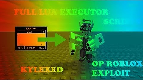 ✔️ [PATCHED] ROBLOX EXPLOIT/HACK | KYLEXED | FULL LUA,LEVEL 7,JAILBREAK,TITANS, AND MORE! ✔️