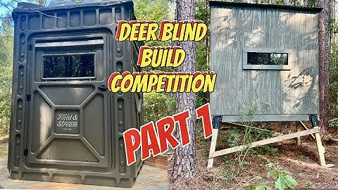Field And Stream Budget Deer Blind From Tractor Supply - Deer Blind Build Competition 