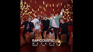 Đen - Lynk Lee - Kimmese | Mashup Rapcoustic 3