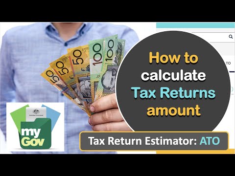 How to calculate tax return in Australia 2021 - ATO tax estimator