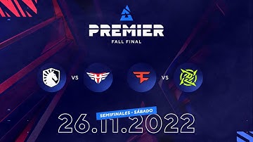 Liquid vs. Heroic & FaZe vs. NIP | Semifinales | BLAST Premier Fall Final