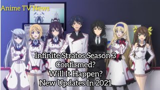 Infinite Stratos Season 3 Release Chances & Possibility? 