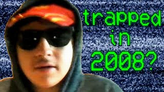 The Mysterious Youtuber Trapped in 2008