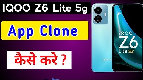 How to create dual apps in iqoo z6 lite 5g mobile|IQOO z6 lite mobile me App clone kaise karte