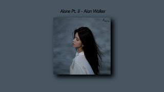 Alan Walker Alone Pt II Lyrics...