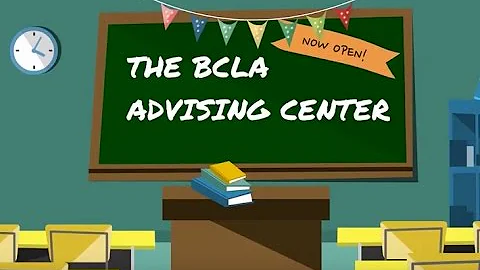 Introducing the BCLA Advising Center