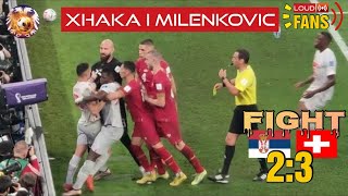 Fight between the players of Serbia and Switzerland - Granit Dzaka provokes Milenkovic