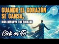 Cuando el Corazón se Cansa | Encuentra Fortaleza en la Fe 💫 | Isaías 40:31