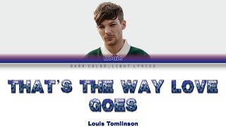 Louis Tomlinson &#39;That&#39;s The Way Love Goes&#39; Lyrics [Color Coded ENG_ESP]