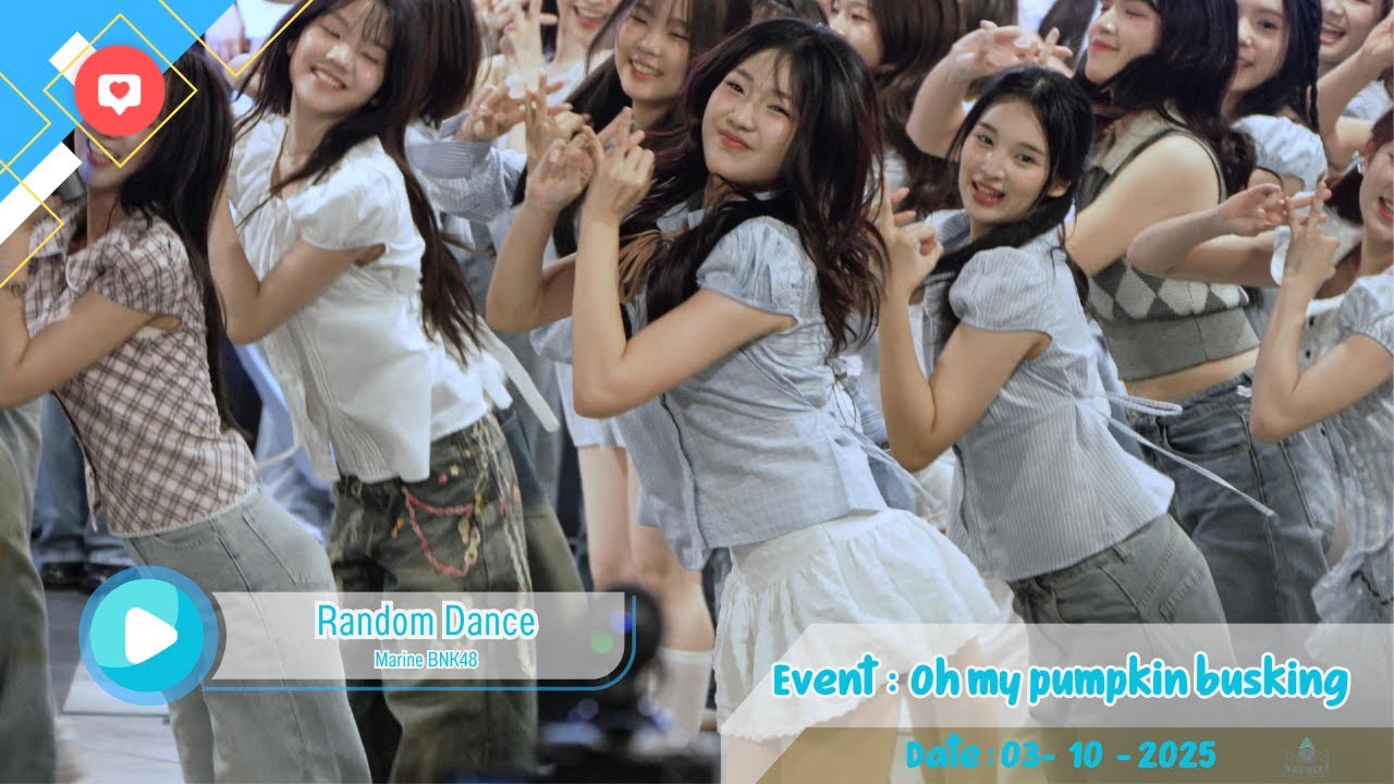 [ FANCAM MarineBNK48 ] RANDOM DANCE - 3 Oct 2025 #OhMyPumpkinTH_BNK48_Busking ​
