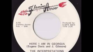 The Interpretations - Here I Am In Georgia
Produced by Eugene Davis The Interpretations - Here I Am In Georgia