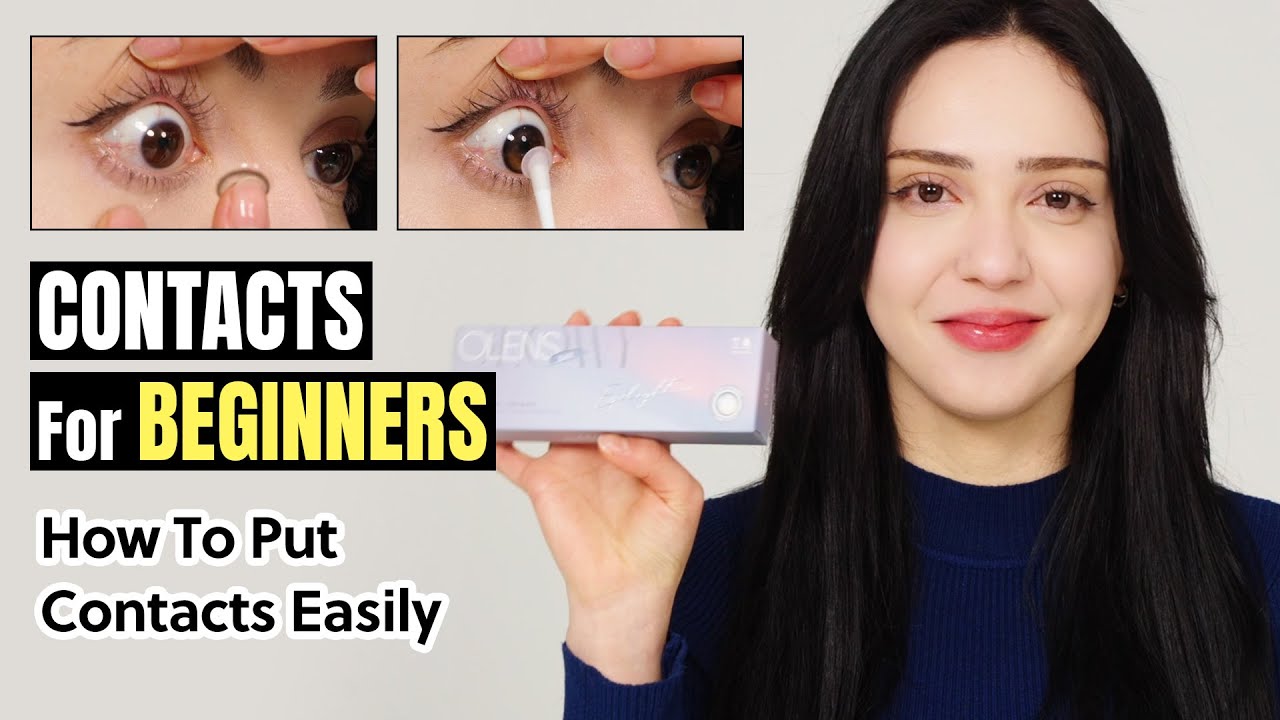 Contacts For Beginners How To Put Contacts EASILY YouTube