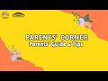 Parent's Corner & Tips