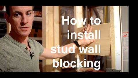 How to install stud wall blocking