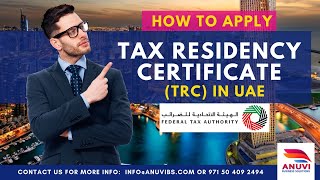 Tax Residency Certificate (TRC) in Dubai explained step by step