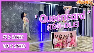 ((G)I-DLE) - '퀸카 (Queencard)' | Dance tutorial | Mirrored + Slow Music