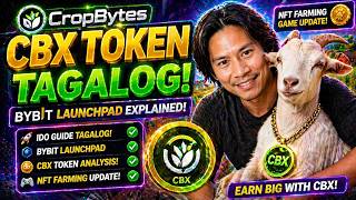 CROPBYTES CBX Token Tagalog 🚀 Bybit Launchpad Explained | IDO Guide + NFT Farming Game Update