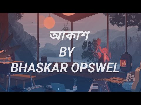 Aakash   Bhaskar opswel new song Lyrics