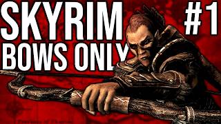 Skyrim Survival Mode: Bows Only - Episode 1