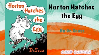 Horton Hatches the Egg 🥚