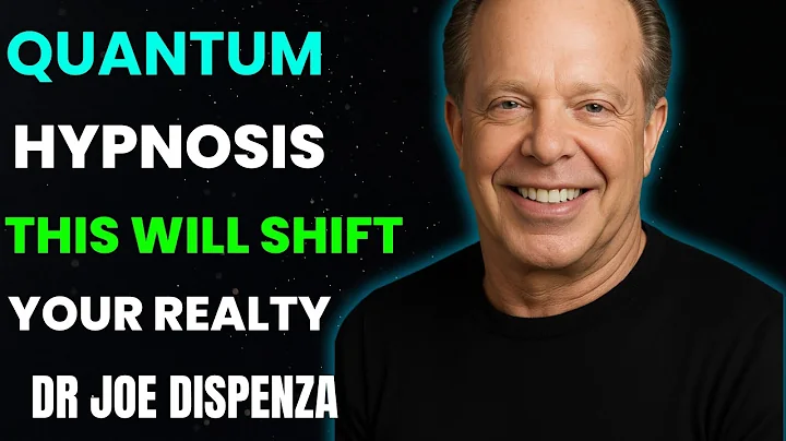 Dr. Joe Dispenza - Quantum Hypnosis Meditation - Shift Your Reality And Manifest Your Dreams