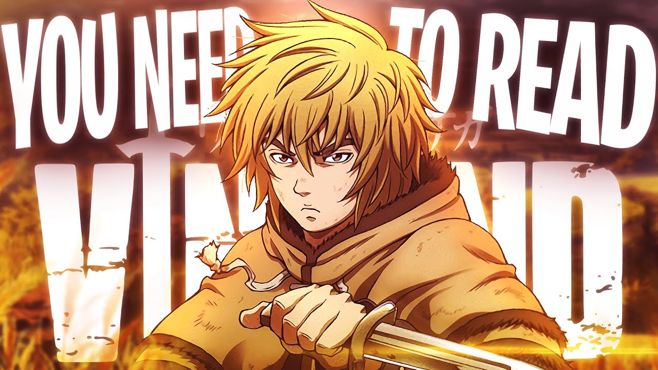 You Need to Read Vinland Saga