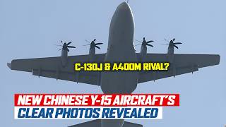 Y-15 Military Cargo Airlifter's Latest Clear Photos Released!