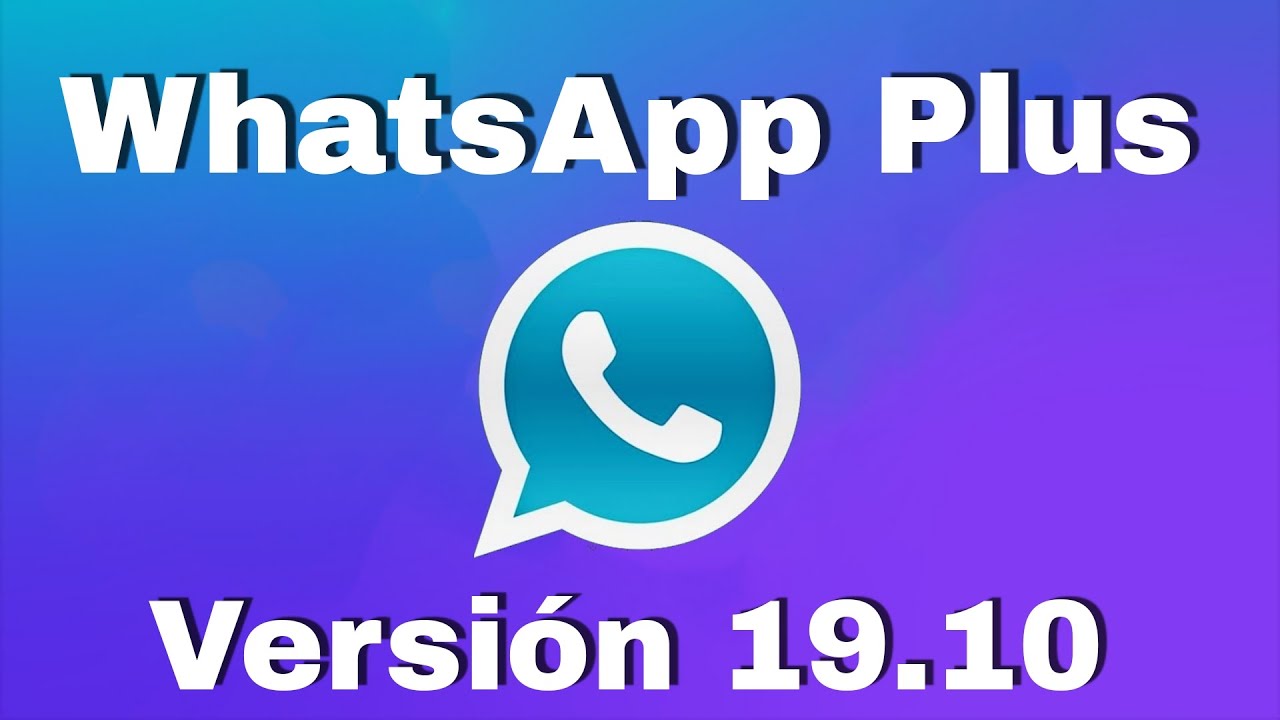 🚀Descargar e instalar la última versión whatsapp plus 19.10 2022 l