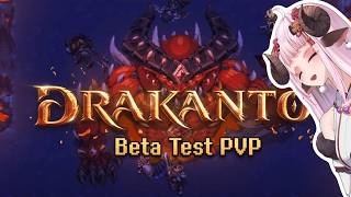 Drakantos PVP Beta is here!! | Drakantos Beta #2