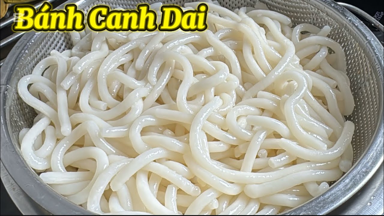Cách Làm Sợi Bánh Canh Dai Tại Nhà Đơn Giản - Bếp Nhà Thảo Pháp