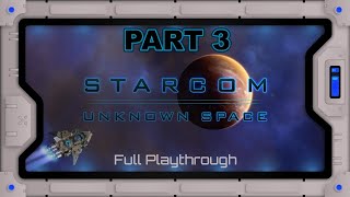 Starcom: Unknown Space - Ganymede Build - Part 3