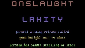 C64 Crack Intro: Laxity+Onslaught Intro 7  by Laxity, Onslaught !   3 June 2024!